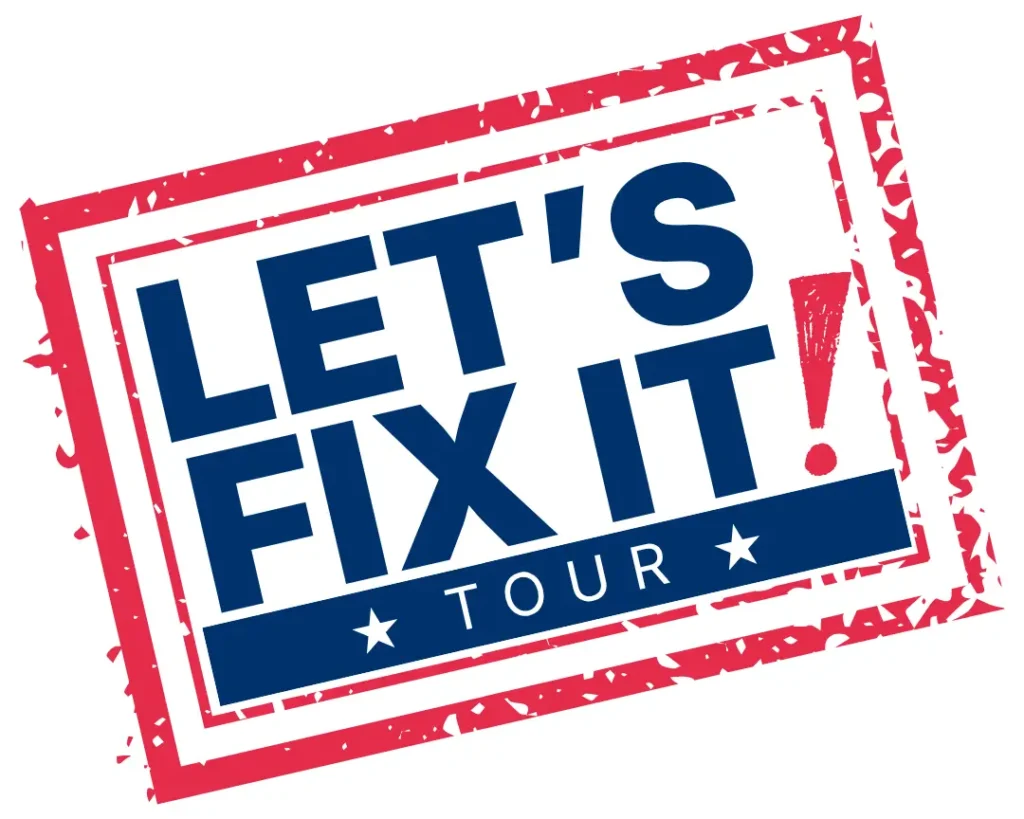 Lets fix it tour